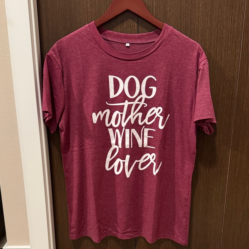 Dog Mother Wine Lover T-Shirt - Maroon
